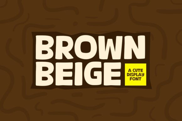 Brown Beige Font: A Practical Guide for Modern Display Typography