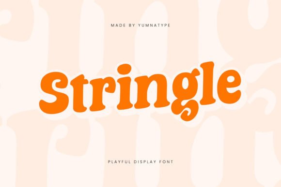 Stringle: A Playful Display Font for Bold Designs